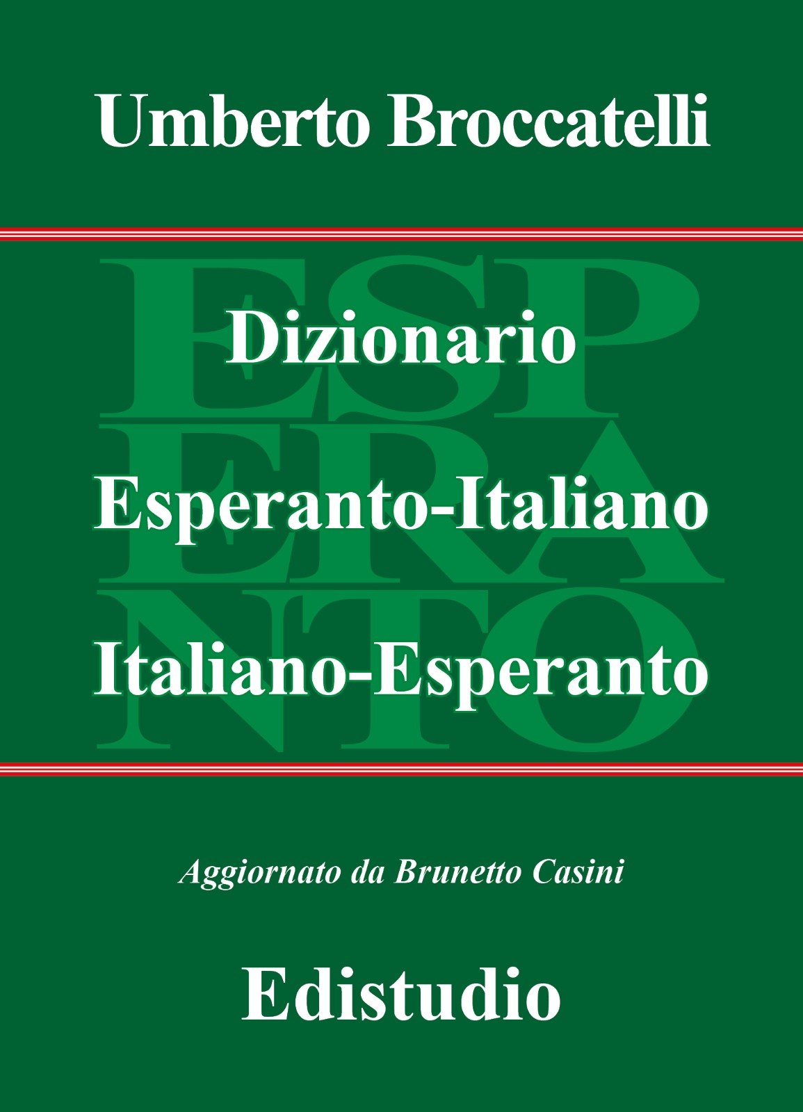 Dizionario Esperanto-Italiano Italiano-Esperanto